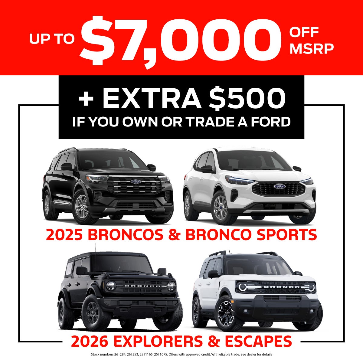 Save $7,000 + $500
