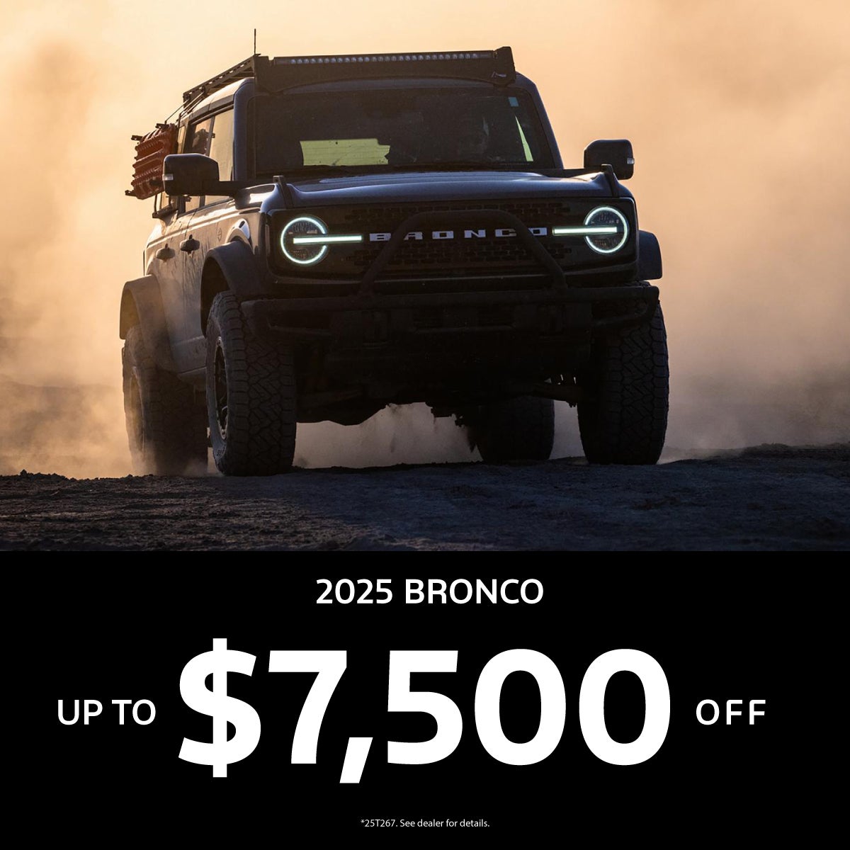 $7500 Off Broncos