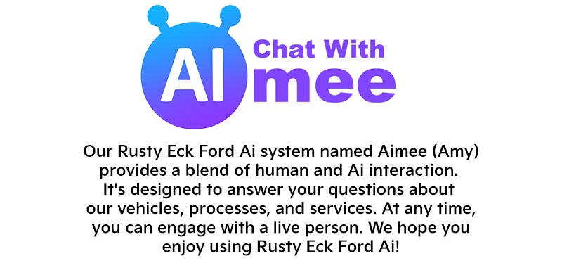 Rusty Eck Ford Ai